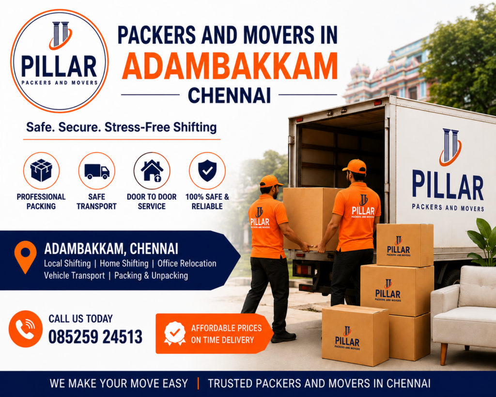 Packers and Movers in Adambakkam, Chennai