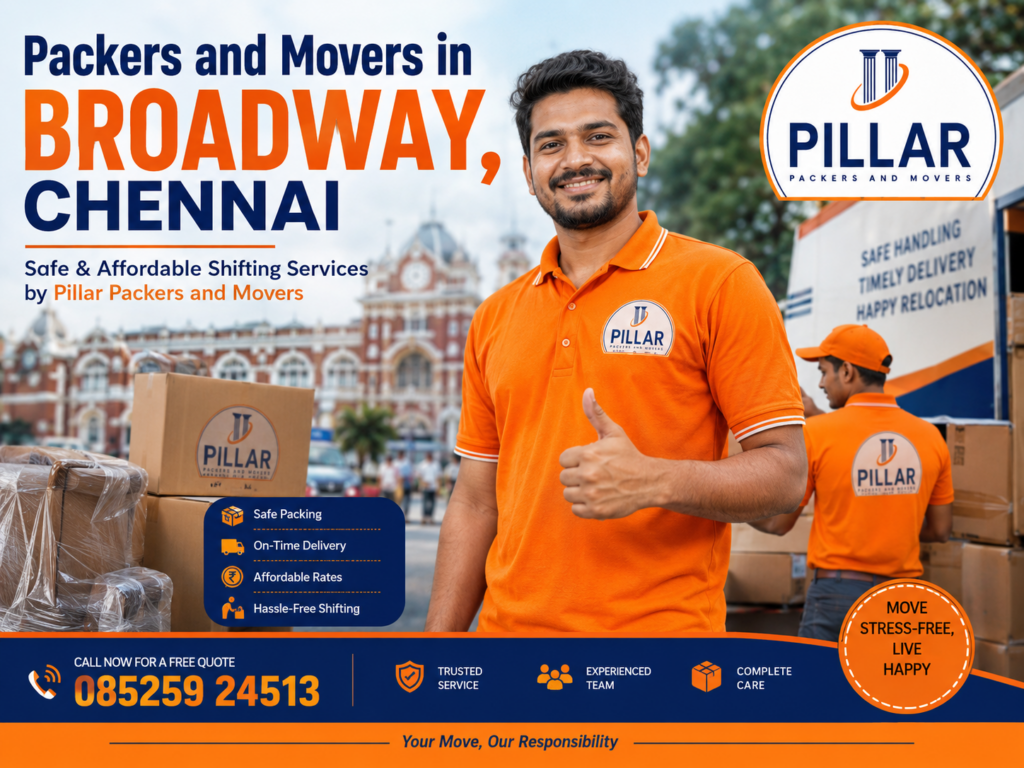 Packers and Movers in Broadway, Chennai