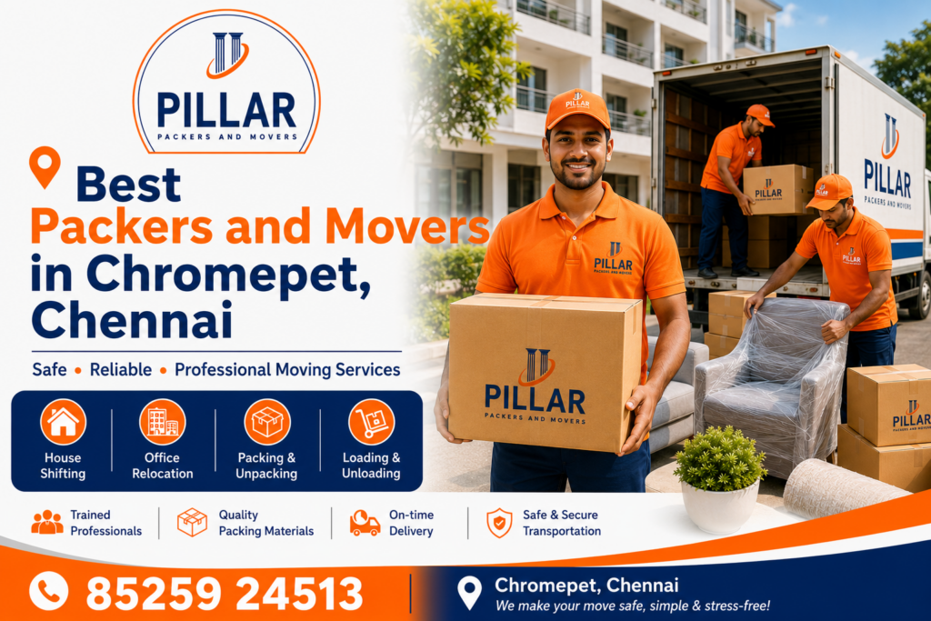Best Packers and Movers in Chromepet, Chennai 